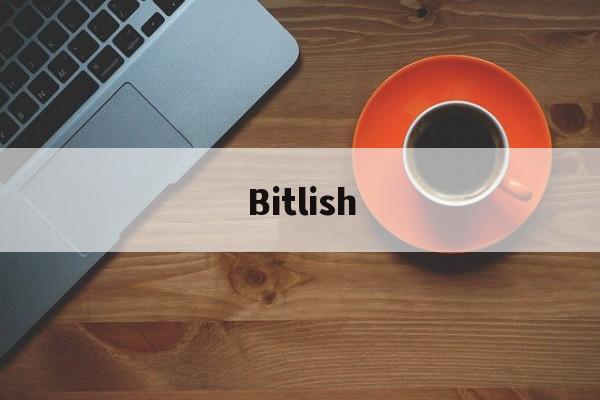 Bitlish(bitlish交易所)